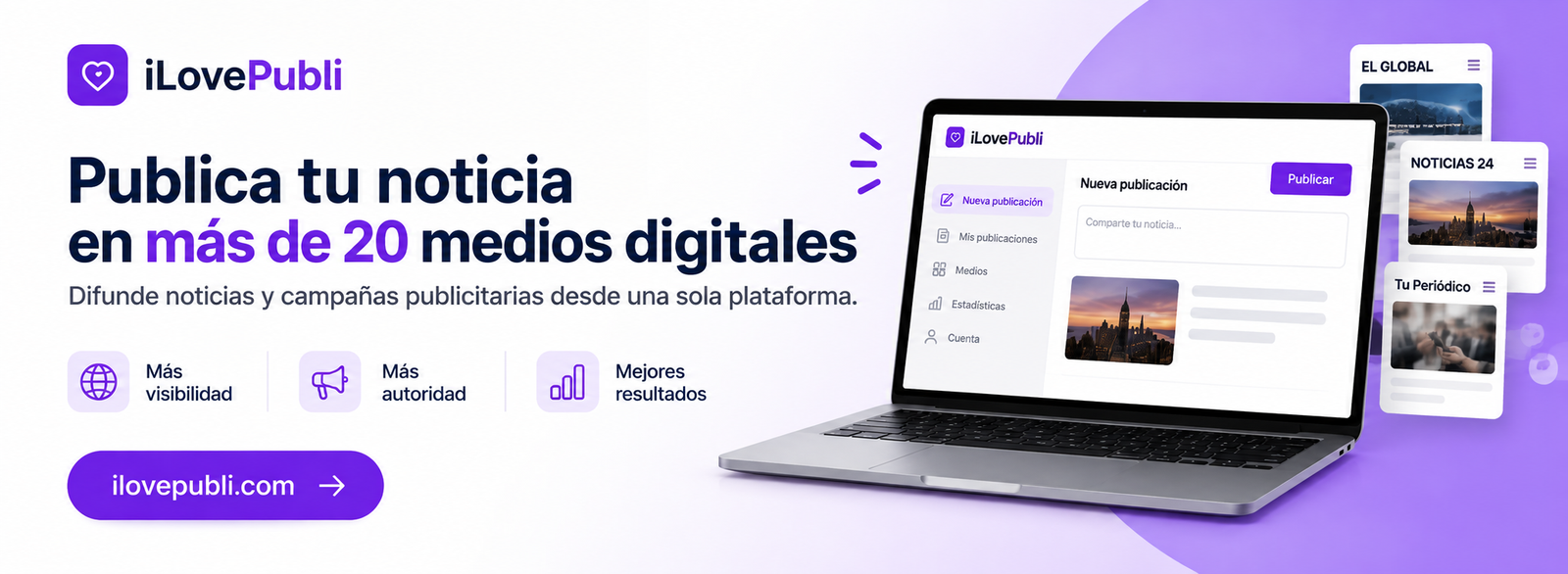 iLovePubli - Plataforma de difusión en más de 20 medios digitales